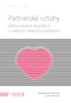 Partnerské vztahy - Soňa Vávrová, Magdalena Hanková - e-kniha