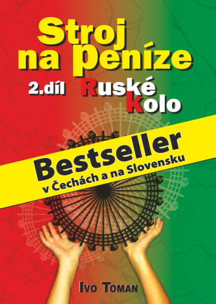 Stroj na peníze II. - Ivo Toman