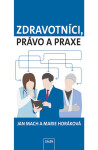 Zdravotníci, právo praxe