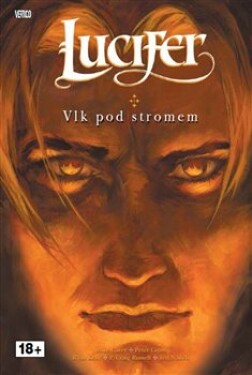 Lucifer Vlk pod stromem Mike Carey