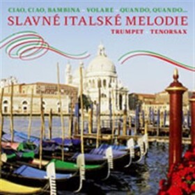 Slavné italské melodie (CD)