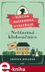 Slečna Austenová vyšetřuje Nešťastná kloboučnice