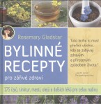 Bylinné recepty pro zářivé zdraví Rosemary Gladstar