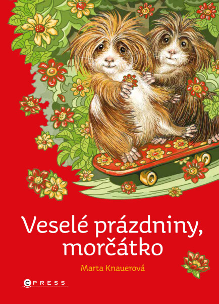 Veselé prázdniny, morčátko - Marta Knauerová