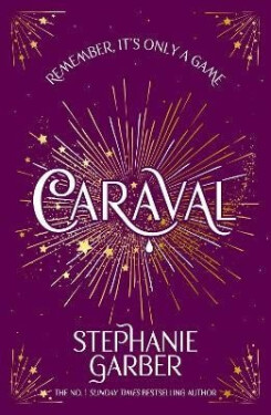 Caraval - Stephanie Garber