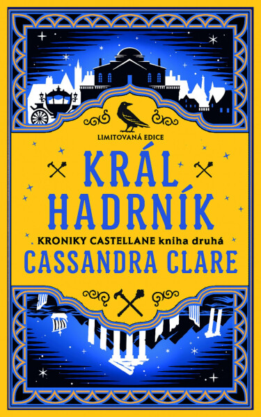 Král Hadrník - Kroniky Castellane 2 - Cassandra Clare