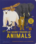 The Secret Powers of Animals - Soledad Romero Marino