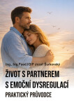 Život s partnerem s emoční dysregulací - Jozef Šurkovský