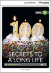 Secrets to a Long Life Intermediate Book with Online Access - Naughton, Diane