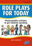 Role Plays for Today. Book with photocopiable activites - Jason Anderson