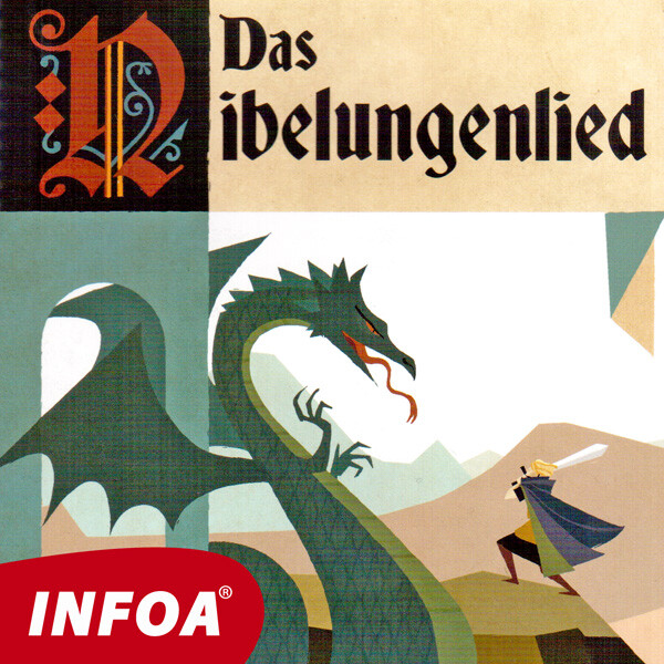 Das Nibelungenlied - Různí autoři