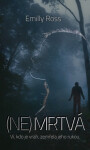 NeMrtvá - Emilly Ross