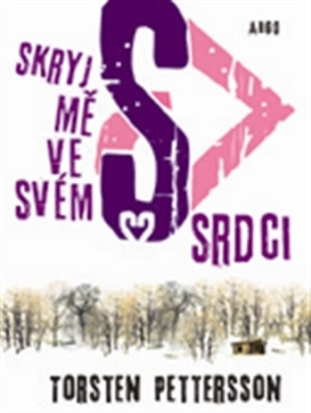 Skryj mě ve svém srdci