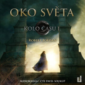 Oko světa - Robert Jordan - audiokniha