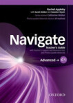 Navigate Advanced C1 Teacher´s Guide with Teacher´s Support and Resource Disc - Julie Moore