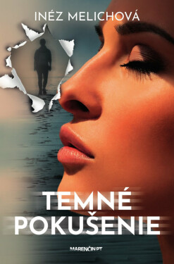 Temné pokušenie - Inéz Melichová
