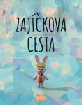 Zajíčkova cesta - Katarína Macurová