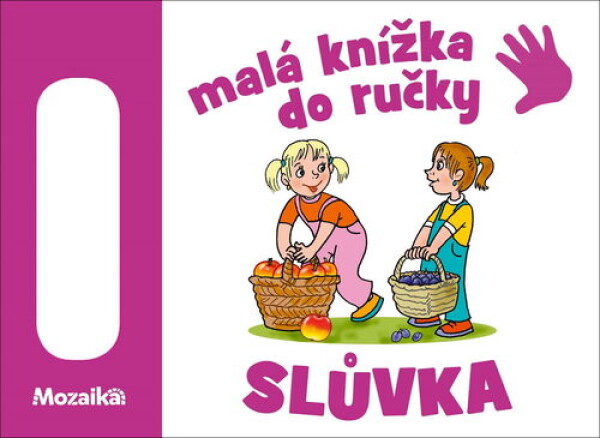 Malá knížka do ručky Slůvka