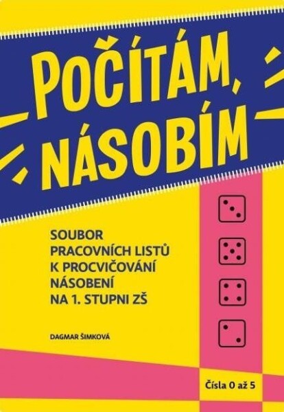 Počítám, násobím čísla (1.díl)