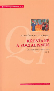 Křesťané a socialismus (poškozená) - Marek Čejka, Jiří Hanuš
