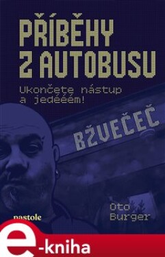 Příběhy autobusu Oto Burger