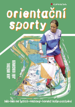 Orientační sporty - Jan Hnízdil, Jiří Kirchner