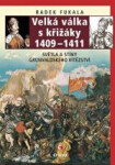 Velká válka s křižáky - Radek Fukala