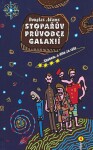 Stopařův průvodce Galaxií