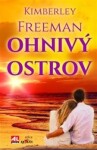 Ohnivý ostrov - Kimberley Freeman