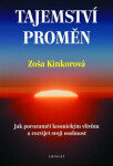 Tajemství proměn Zoša Kinkorová