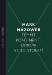 Temný kontinent - Mark Mazower