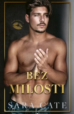 Bez milosti (Klub zhýralců 4) - Sara Cate