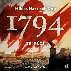 1794: Tři růže - 2 CDmp3 - och Dag Niklas Natt
