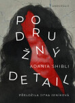 Podružný detail - Adania Shibli