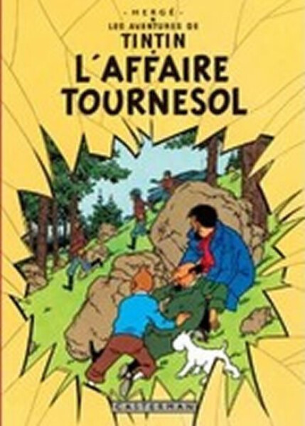 Les Aventures de Tintin 18: L´affaire Tournesol - Hergé