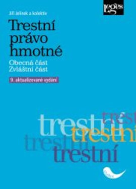 Trestní právo hmotné - kolektiv autorů