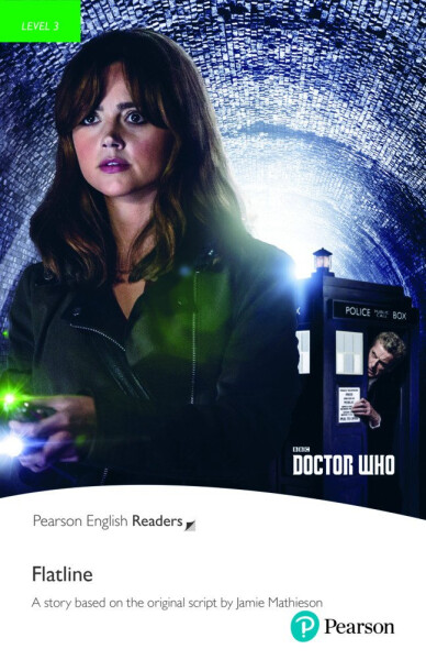 Doctor Who: Flatline Book with Digital Version and audio Level 3