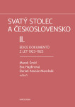 Svatý stolec a Československo II. - Eva Hajdinová, Marek Šmíd, Daniel Atanáz Mandzák