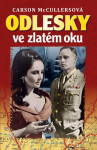 Odlesky ve zlatém oku (poškozená) - Carson McCullersová