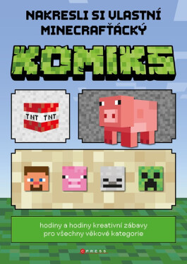 Nakresli si vlastní minecrafťácký komiks - Zuzana Neubauerová
