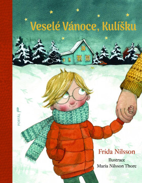 Veselé Vánoce, Kulíšku - Frida Nilsson
