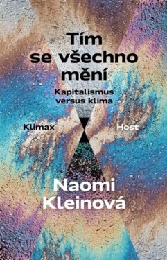 Tím se všechno mění Naomi Kleinová
