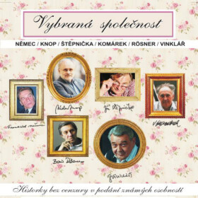 Vybraná společnost - Josef Vinklář