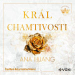 Král chamtivosti - Ana Huang - audiokniha
