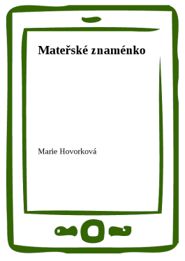 Mateřské znaménko - Marie Hovorková