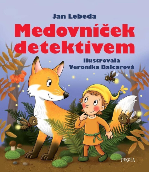 Medovníček detektivem, 2. vydání - Jan Lebeda