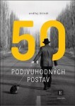 50 podivuhodných postav Ondřej Štindl