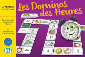 Le francais en s´amusant: Les Dominos des Heures - kolektiv autorů