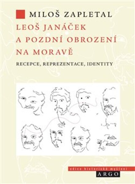 Leoš Janáček pozdní obrození na Moravě