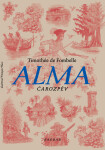 Alma 2 - Čarozpěv - Fombelle Timothée de